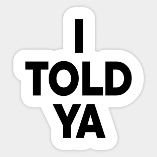 Zendaya I Told Ya Sticker